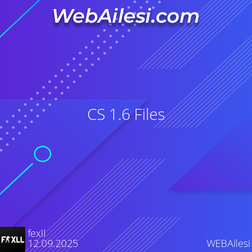 File Di Cs CS 1.6 Files - WEBAilesi.COM