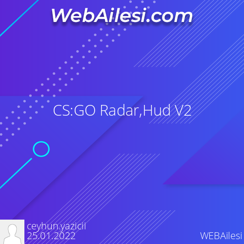 CS:GO Radar,Hud V2 - WEBAilesi.COM