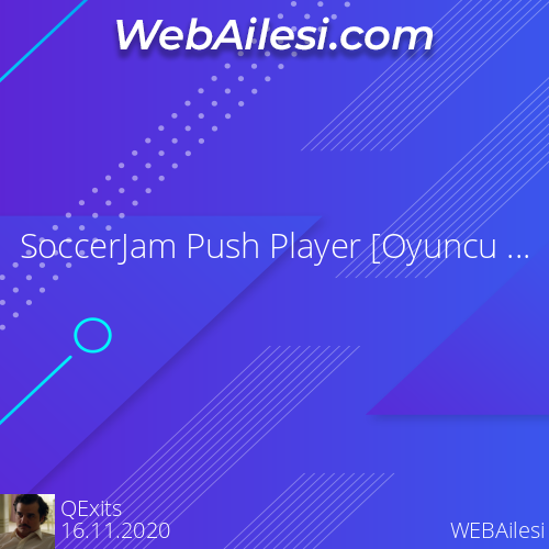 SoccerJam Push Player [Oyuncu İtme] Plugini - WEBAilesi.COM